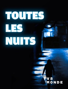 TV5MONDE - Toutes les nuits