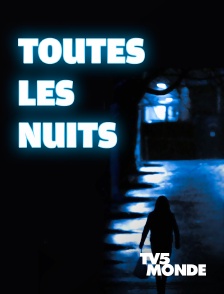 TV5MONDE - Toutes les nuits