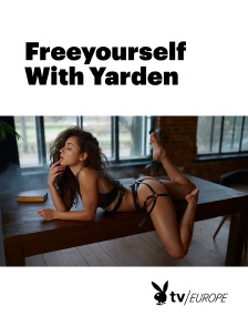 Playboy TV - Freeyourself With Yarden
