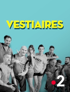 France 2 - Vestiaires