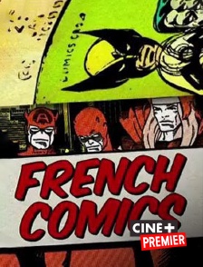 French Comics : les super-héros dans l'Hexagone
