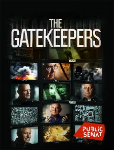 Public Sénat - The Gatekeepers