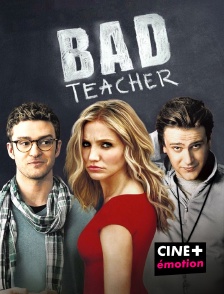 CINE+ Emotion - Bad teacher