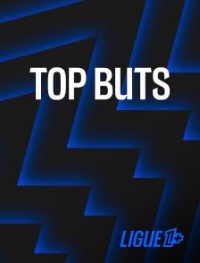 Ligue 1+ - Top buts