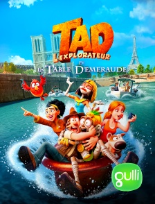 Gulli - Tad l'explorateur et la table d'émeraude