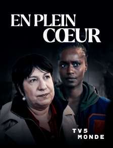 TV5MONDE - En plein coeur