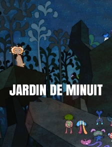 Jardin de minuit