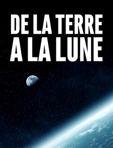 De la Terre Ă la Lune
