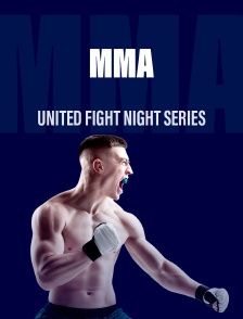 MMA : United Fight Night Series