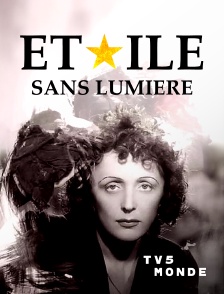 TV5MONDE - Etoile sans lumière