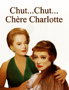 Chut... chut... chère Charlotte