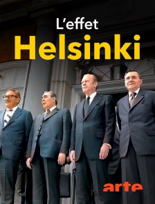 Arte - L'effet Helsinki : 1975, l'acte final et la fin du rideau de fer