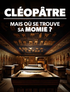 Cléopâtre, le mystère de la main momifiée