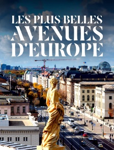 Les plus belles avenues d'Europe
