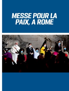Messe pour la paix