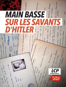Main basse sur les savants d'Hitler, le plan secret français
