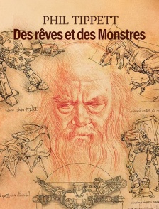 Phil Tippett : Des rêves et des Monstres