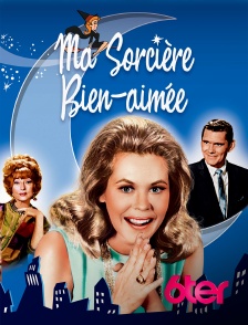 6ter - Ma sorcière bien-aimée