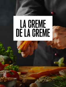 La Crème de la Crème, quel marmiton êtes-vous ?