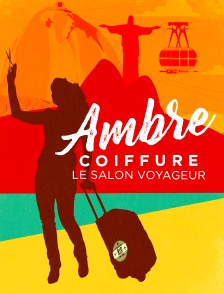 Ambre coiffure, le salon voyageur