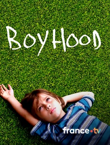 france.tv - Boyhood