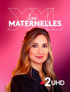 France 2 UHD - Les maternelles XXL
