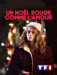 TF1 - Un Noël rouge comme l'amour