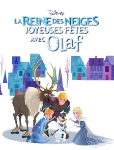 Joyeuses fêtes avec Olaf