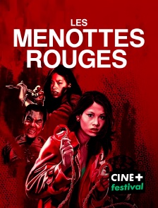 CINE+ Festival - Les menottes rouges