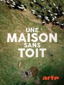 Arte - Une maison sans toit