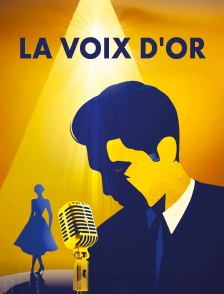 La voix d'or