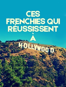 Les Frenchies à Hollywood