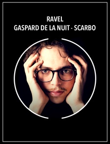 Ravel | Gaspard de la Nuit - Scarbo