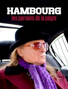 Hambourg : les parrains de la pègre