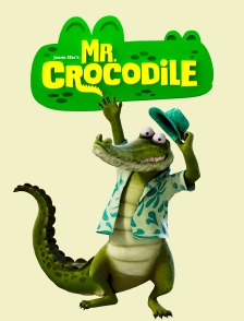 Monsieur Crocodile