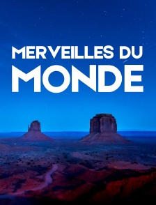 Merveilles du monde