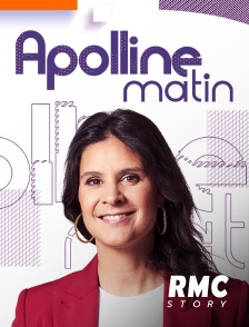 RMC Story - Apolline matin en replay