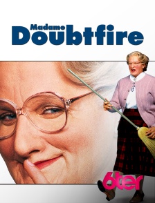 6ter - Madame Doubtfire