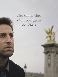 Les dimanches d'un bourgeois de Paris