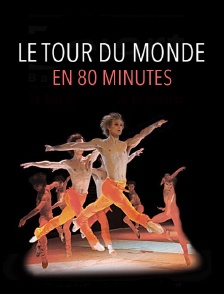 Le Tour du monde en 80 minutes