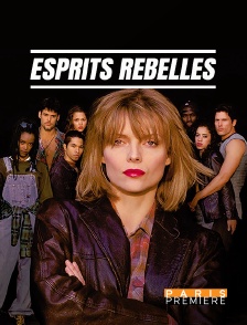 Paris Première - Esprits rebelles