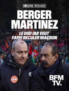 BFMTV - Berger-Martinez, l'improbable union
