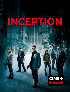 CINE+ Frisson - Inception