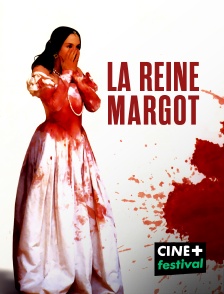 CINE+ Festival - La reine Margot