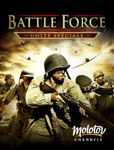 Molotov Channels - Battle force, unité spéciale