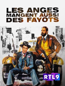 RTL 9 - Les anges mangent aussi des fayots