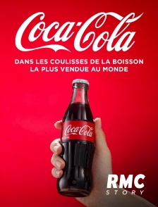 RMC Story - Coca-cola : dans les coulisses de la boisson la plus vendue au monde