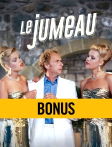 Le jumeau : bonus