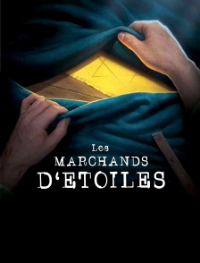 Les Marchands d'étoiles