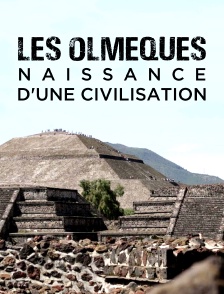 Les Olmèques, naissance d'une civilisation